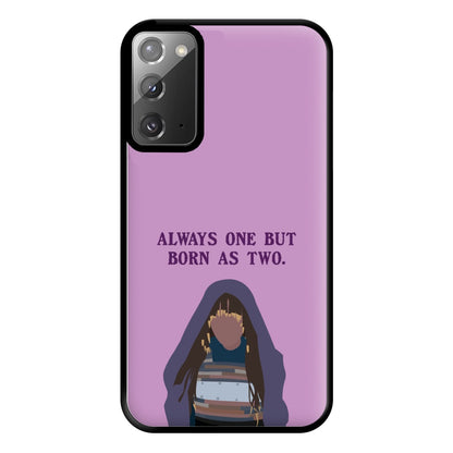 Always One But Born As Two Phone Case for Galaxy Note 20 Ultra