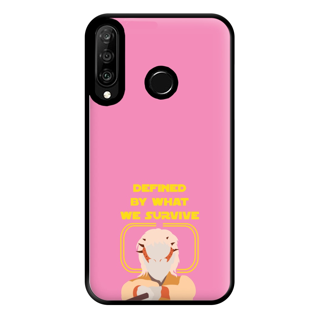 Defined By What We Survive Phone Case for Huawei P30 Lite