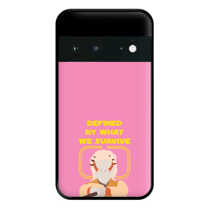 Defined By What We Survive Phone Case for Google Pixel 6a