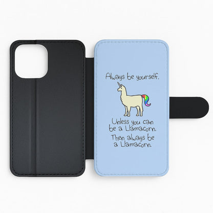 Always Be Yourself, Unless You Can Be A Llamacorn Flip Phone Case