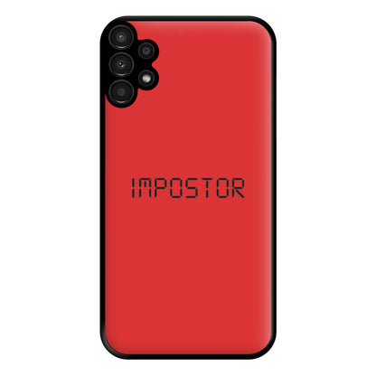 Imposter - Among Us Phone Case for Galaxy A13