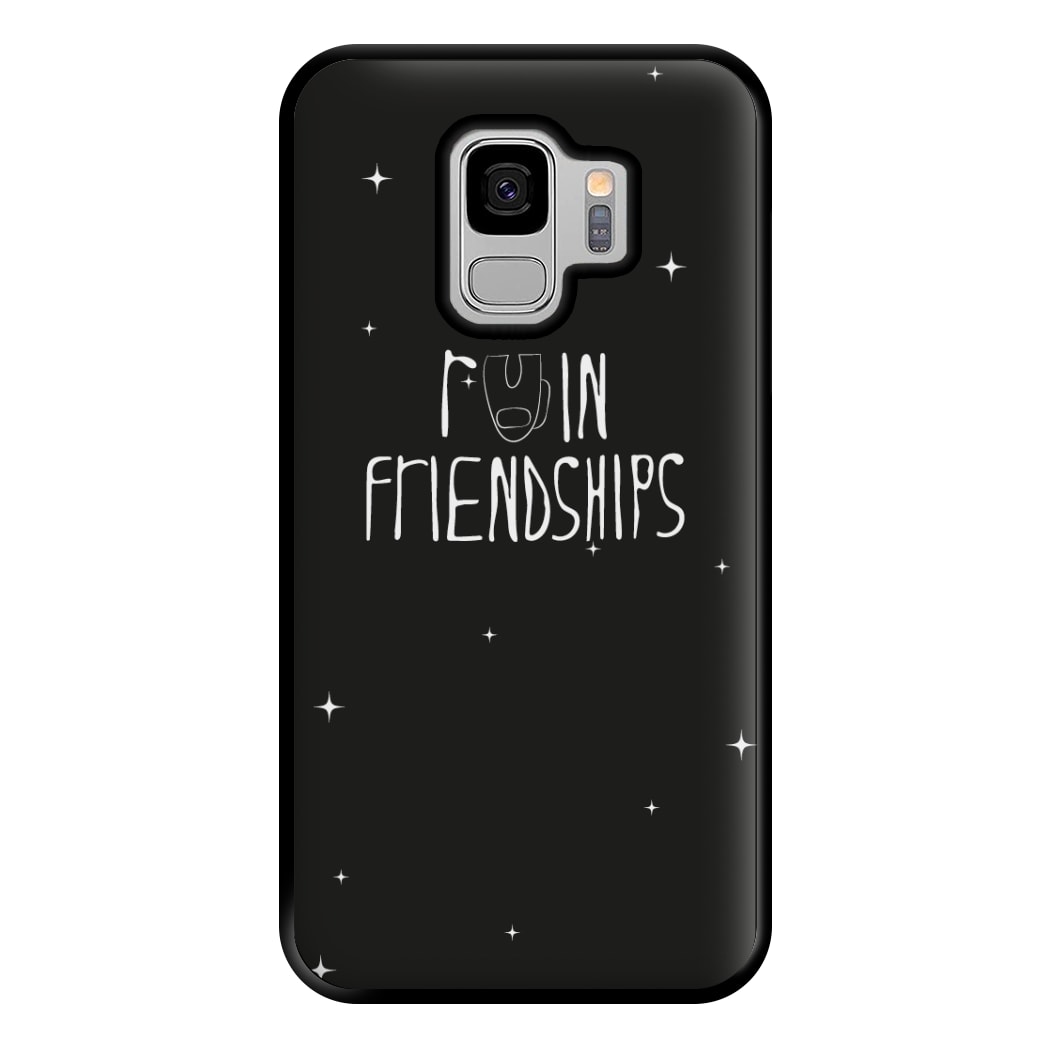 Ruin friendships - Among Gaming Phone Case for Galaxy S9 Plus