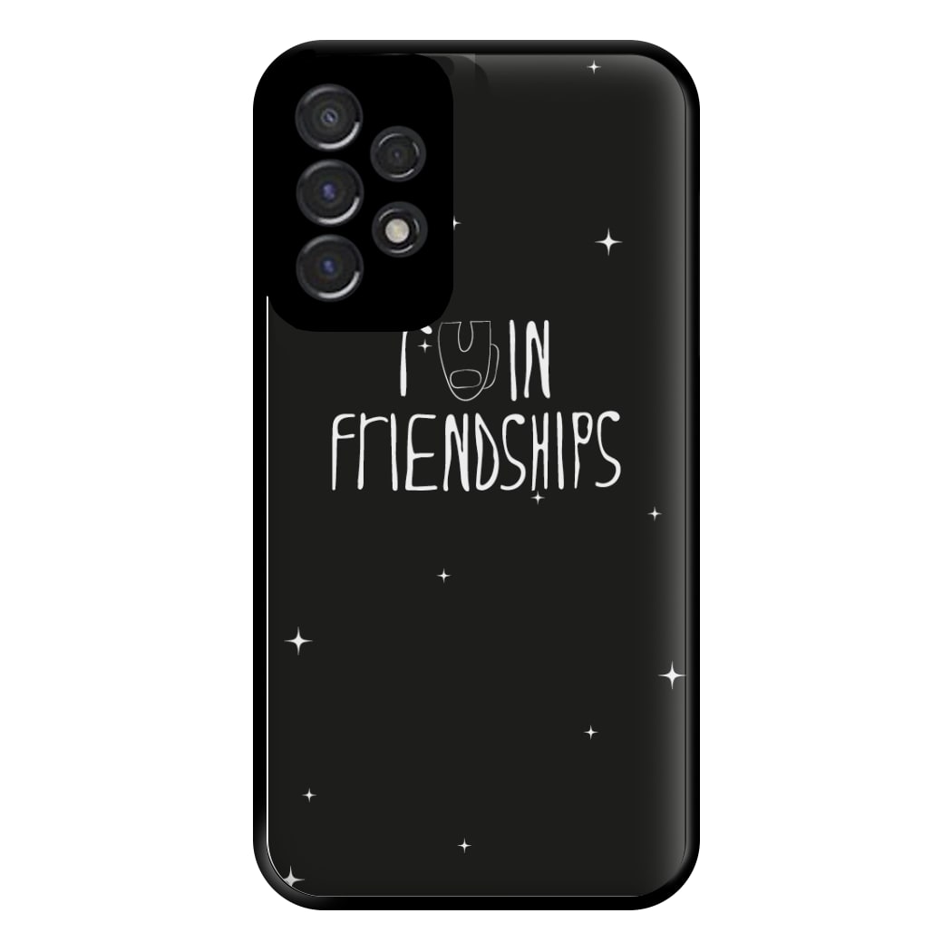 Ruin friendships - Among Gaming Phone Case for Galaxy A53