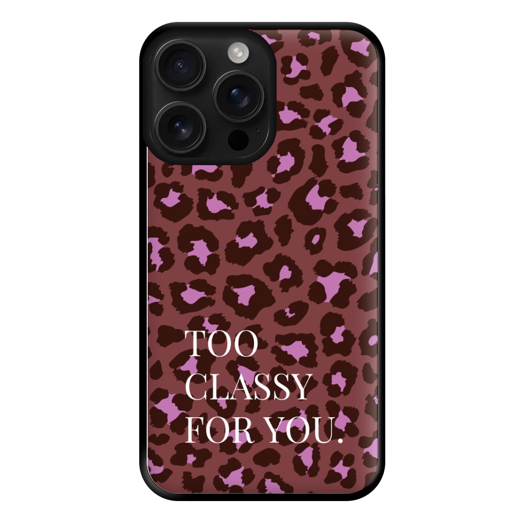 Too Classy Cheetah Print Phone Case