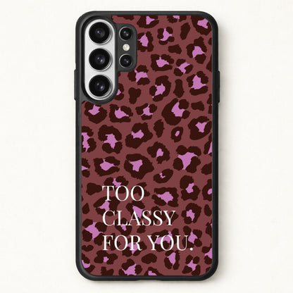 Too Classy Cheetah Print Phone Case for Galaxy S26 Ultra