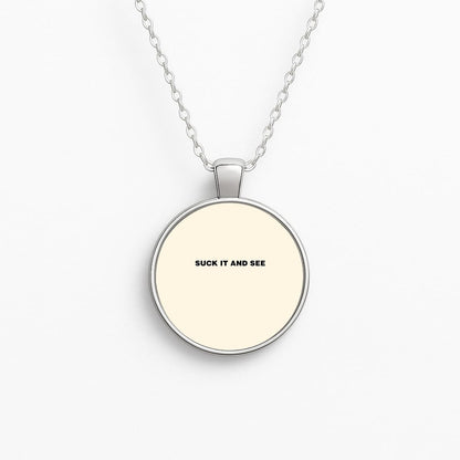 Suck It and See Circle Necklace