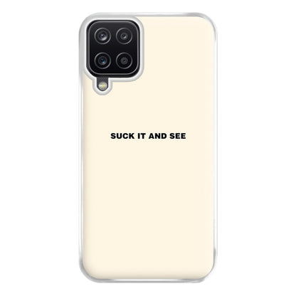 Suck It and See Phone Case for Galaxy A12