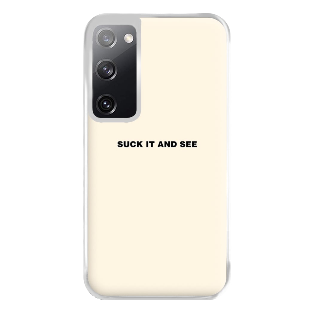 Suck It and See Phone Case for Galaxy S20