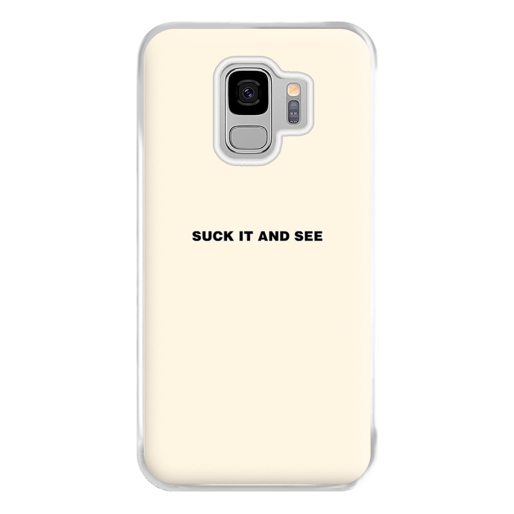 Suck It and See Phone Case for Galaxy S9 Plus