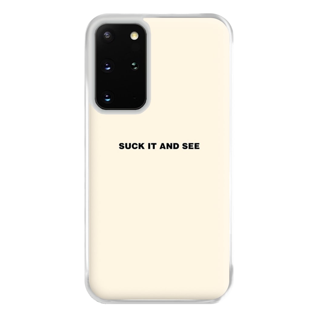 Suck It and See Phone Case for Galaxy S20 Plus