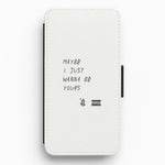 Maybe I Just Wanna Be Yours Flip Wallet Phone Case