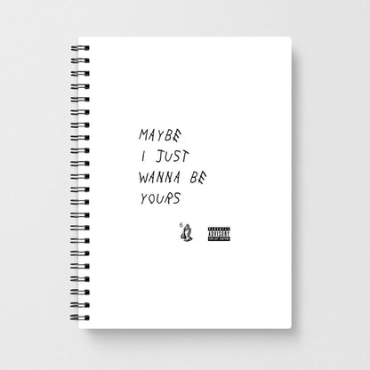 Maybe I Just Wanna Be Yours - Arctic Monkeys Notebook - Fun Cases