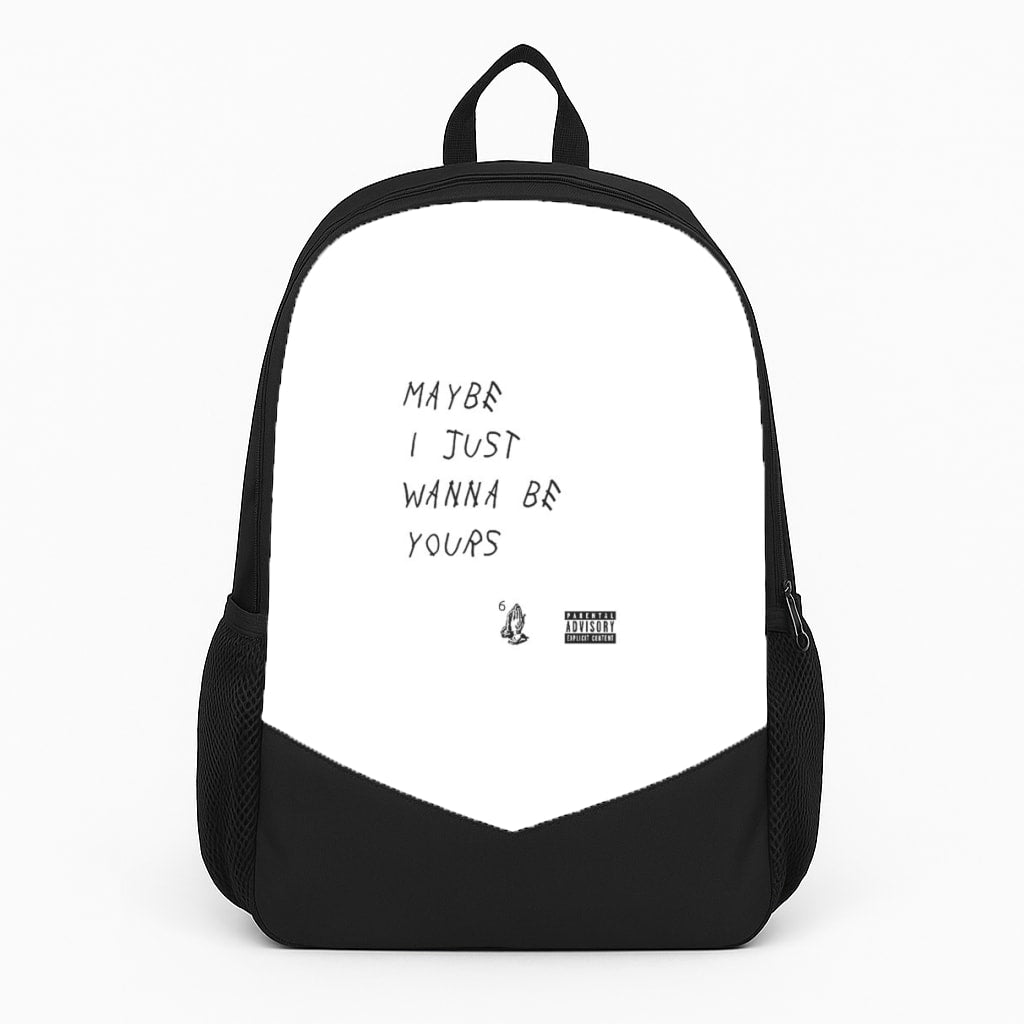 Maybe I Just Wanna Be Yours Large Backpack