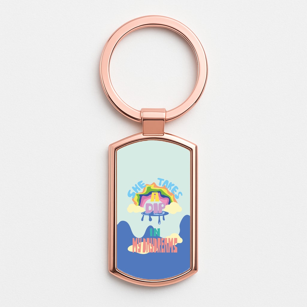 She takes a dip in my daydreams Rose Gold Keyring