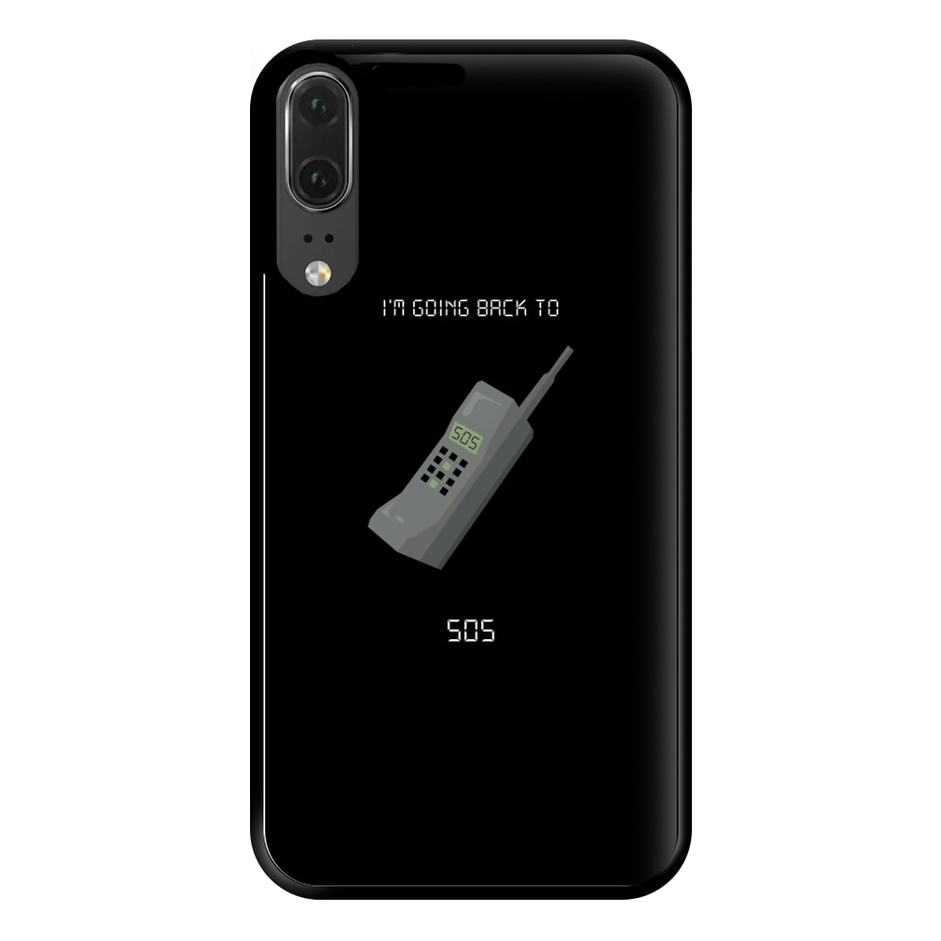 I'm going back to 505 Phone Case for Huawei P20