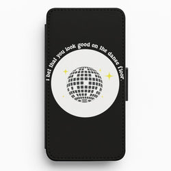 I bet that you look good on the dance floor Flip / Wallet Phone Case