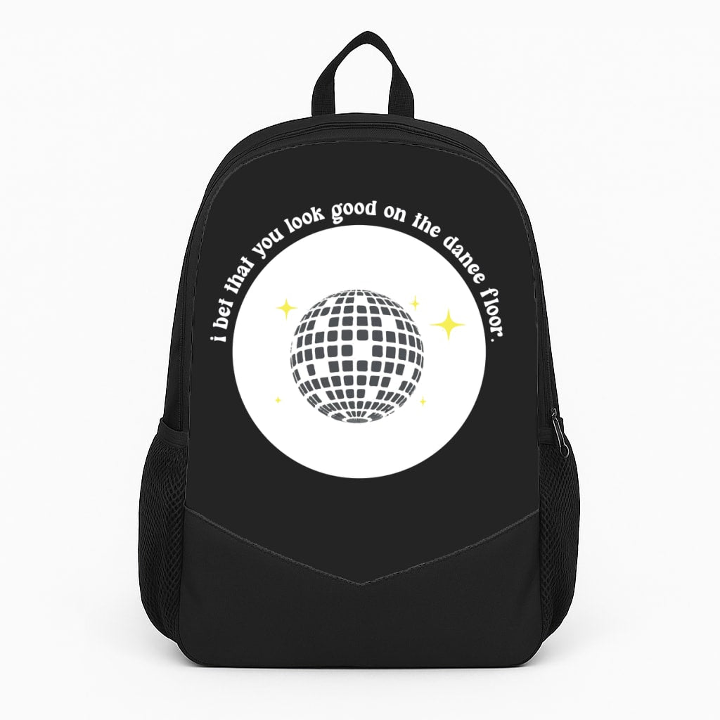 I bet that you look good on the dance floor Backpack