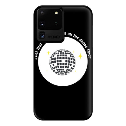 I bet that you look good on the dance floor Phone Case for Galaxy S20 Ultra