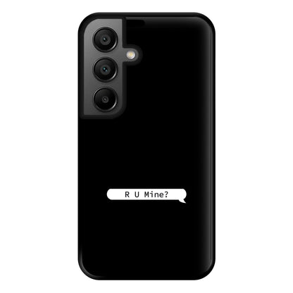 R U Mine? Phone Case for Google Pixel 8