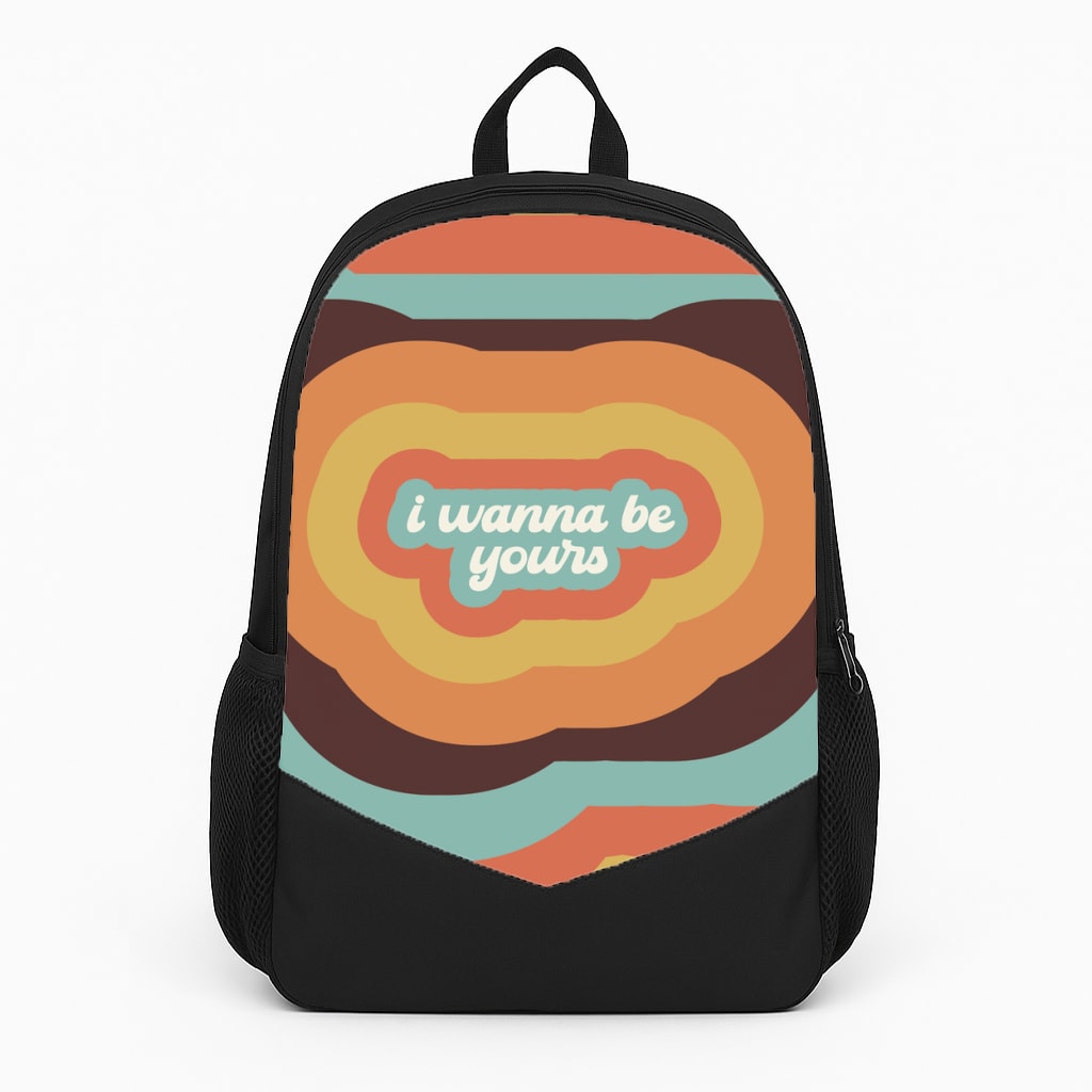 I Wanna Be Yours Backpack