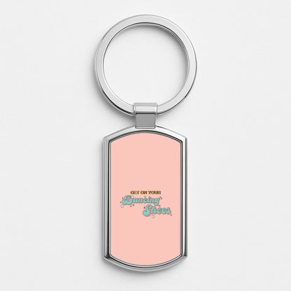 Get On Your Dancing Shoes Silver Keyring