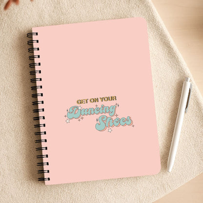 Get On Your Dancing Shoes Notepad