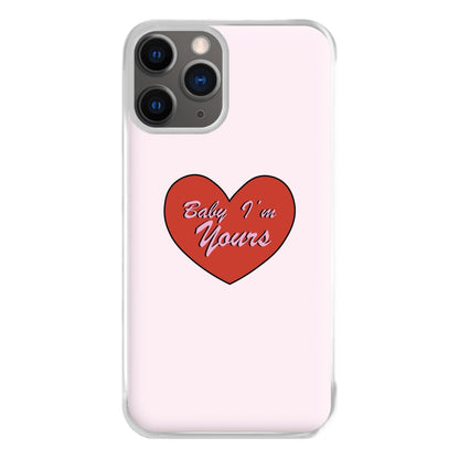 Baby I'm Yours Phone Case for iPhone 12 Pro Max