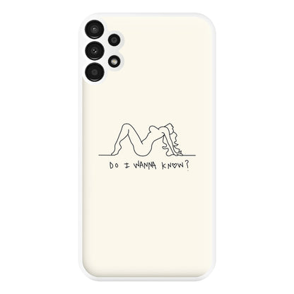 Do I Wanna Know? - Arctic Monkeys Phone Case for Galaxy A13