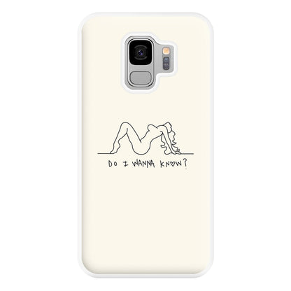 Do I Wanna Know? - Arctic Monkeys Phone Case for Galaxy S9 Plus