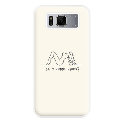 Do I Wanna Know? - Arctic Monkeys Phone Case for Galaxy S8 Plus