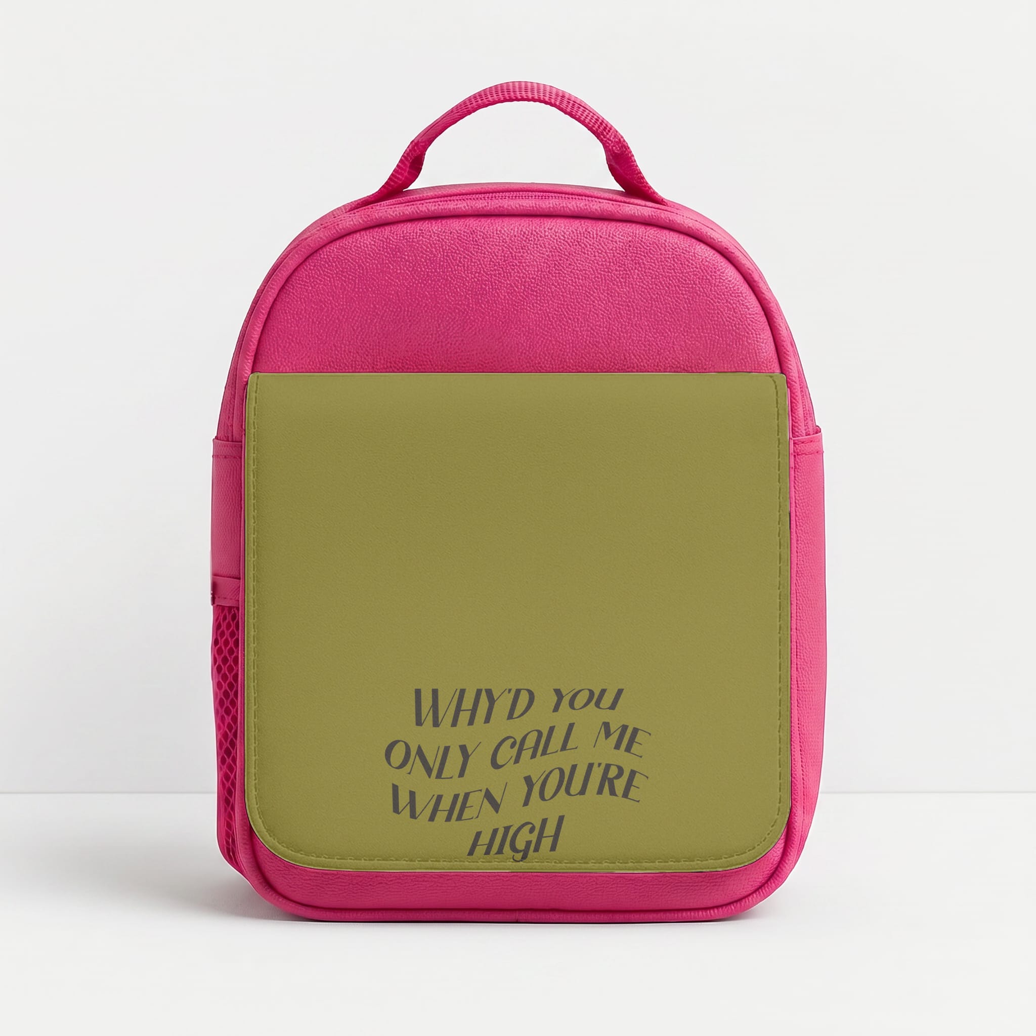 Call Me When You're High  Lunchbox - Pink