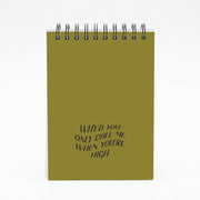 Call Me When You're High  Notebook 4