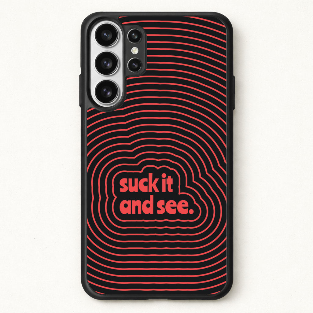 Suck It And See Psychedelic Phone Case for Galaxy S26 Ultra