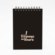 I Wanna Be Yours Notebook 4