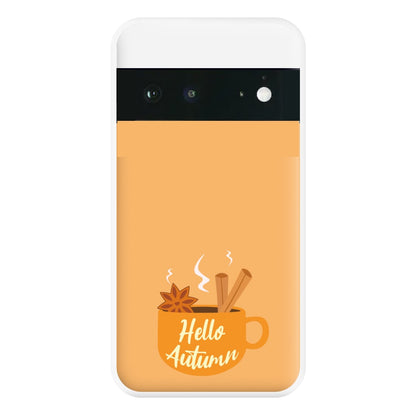 Hello Autumn Phone Case for Google Pixel 6a