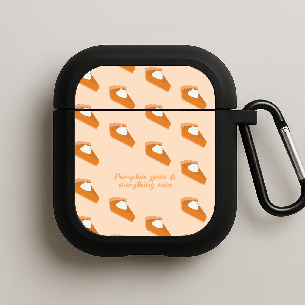 Pumpkin Spice And Everything Nice - Autumn AirPods Case