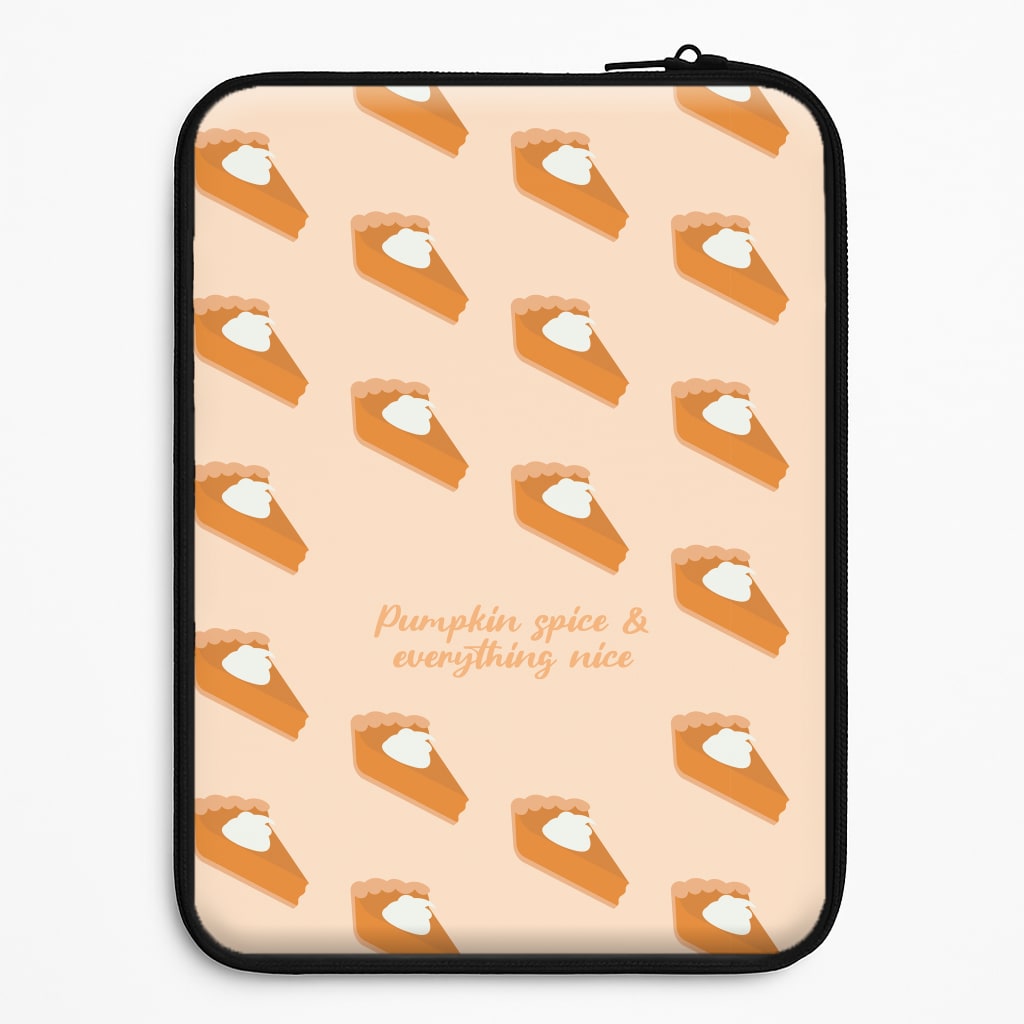 Pumpkin Spice And Everything Nice - Autumn Universal Laptop Sleeve