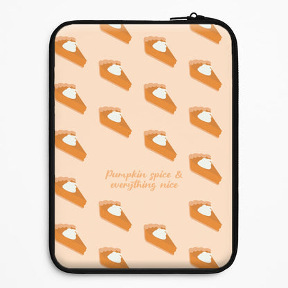 Pumpkin Spice And Everything Nice - Autumn Universal Laptop Sleeve