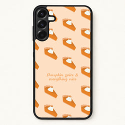 Pumpkin Spice And Everything Nice - Autumn Phone Case for Galaxy A17