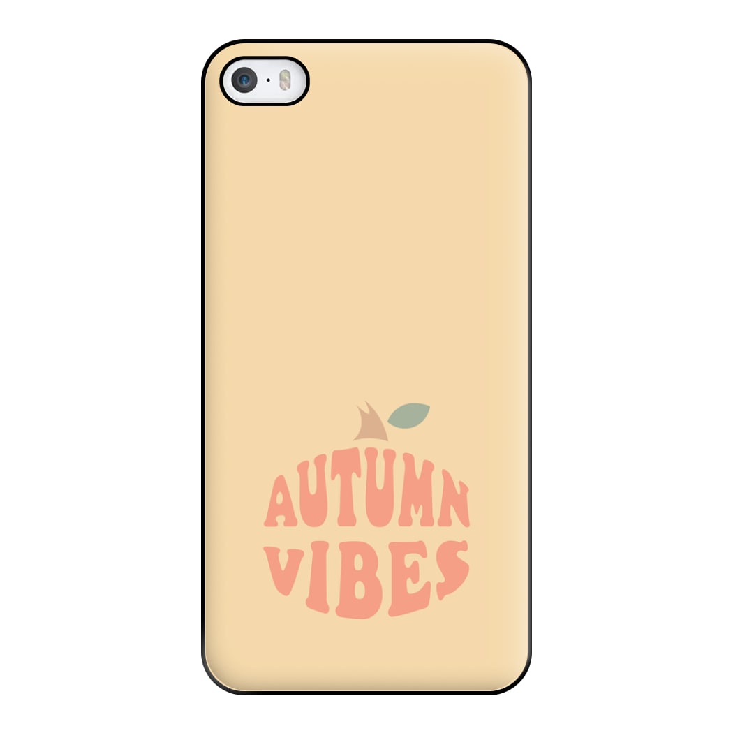 Autumn Vibes Phone Case for iPhone 5 / 5s / SE 2016