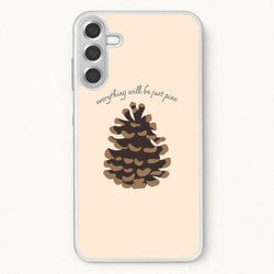 Everything Will Be Just Pine - Autumn Phone Case for Galaxy A57