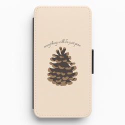 Everything Will Be Just Pine - Autumn Flip / Wallet Phone Case