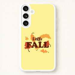 Hello Fall Phone Case for Galaxy S26 Plus
