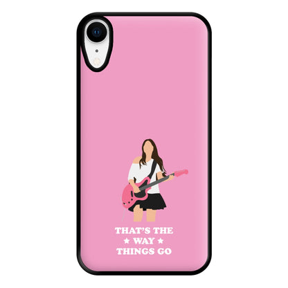 That's The Way Things Go Phone Case for iPhone XR