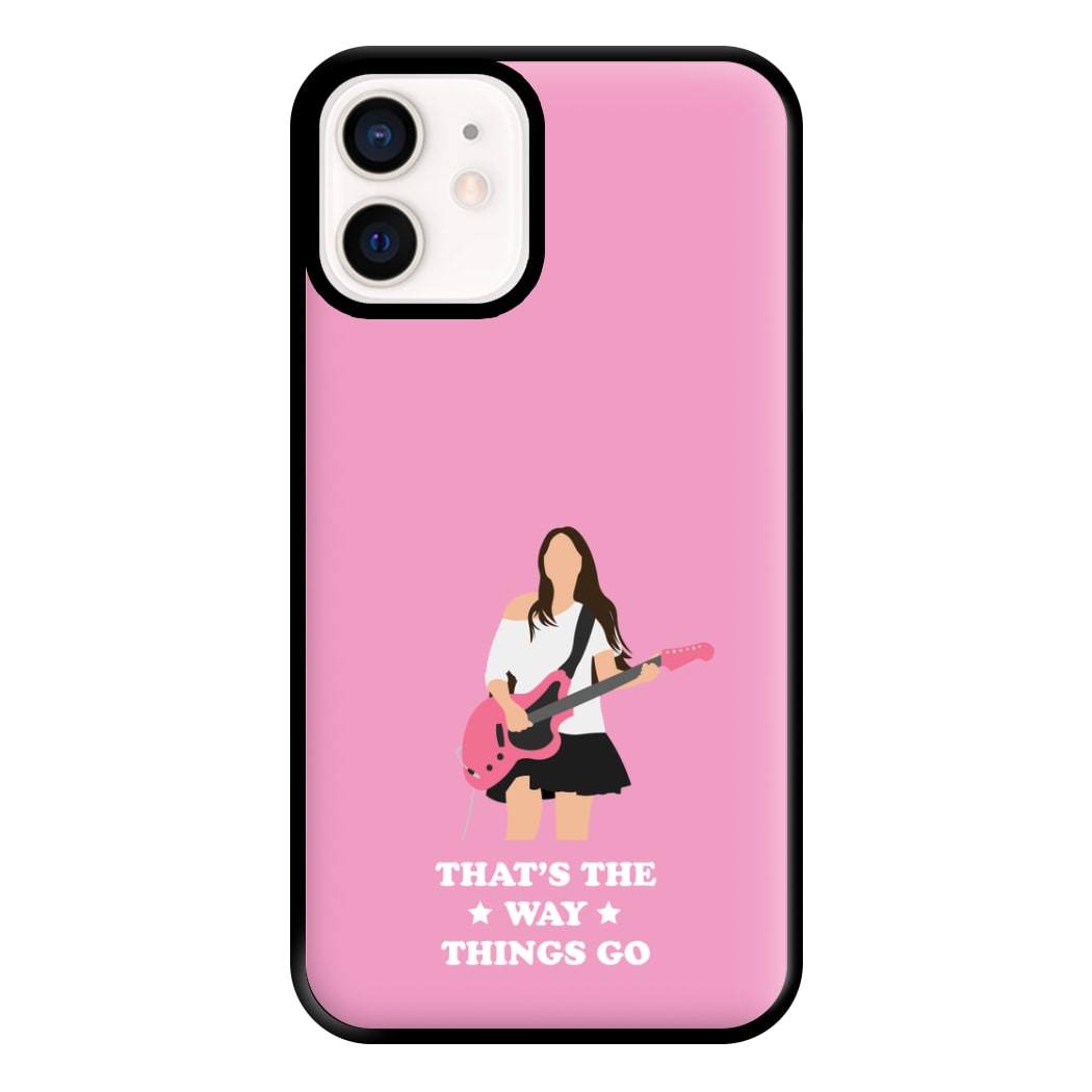 That's The Way Things Go Phone Case for iPhone 12 Mini