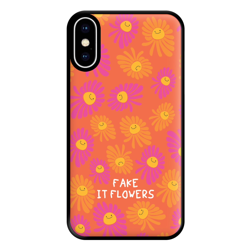 Fake It Flowers Phone Case for iPhone XS Max