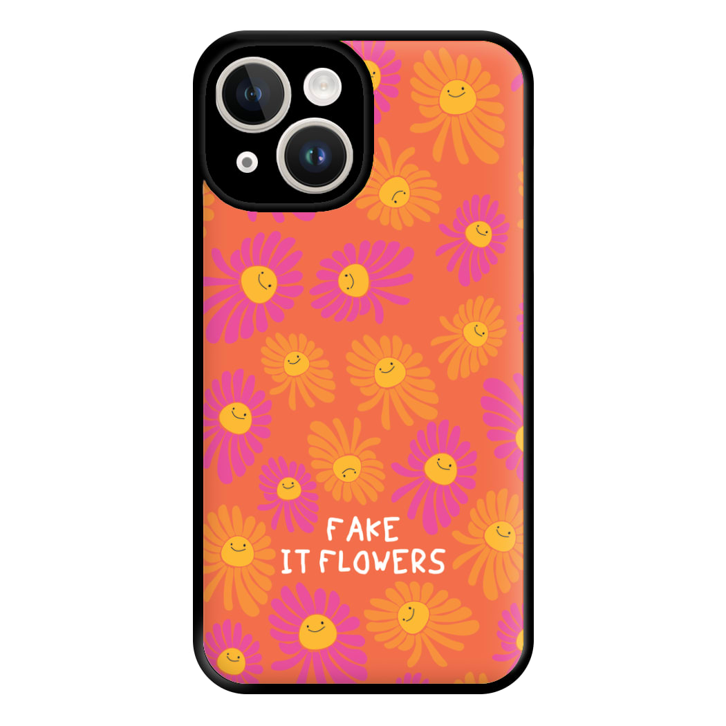 Fake It Flowers Phone Case for iPhone 14