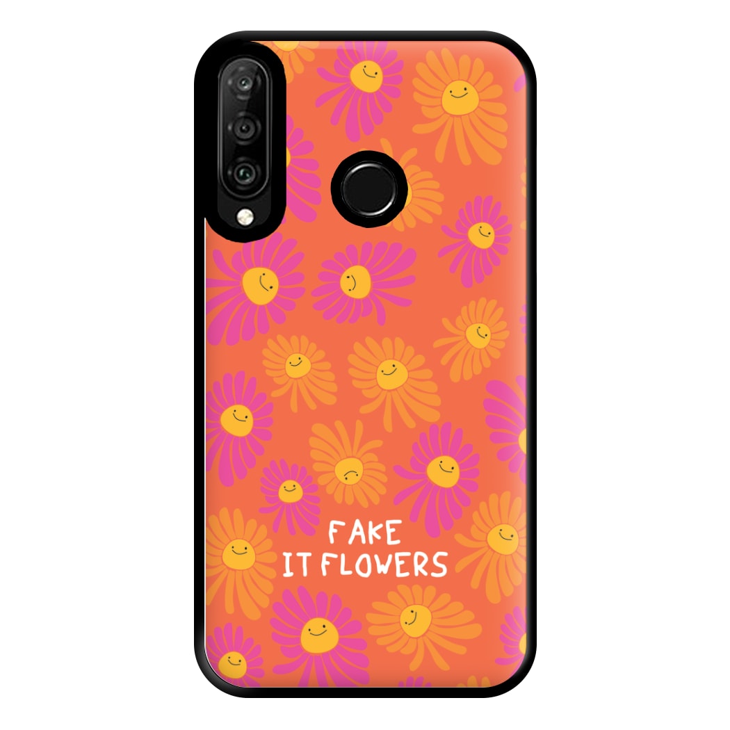 Fake It Flowers Phone Case for Huawei P30 Lite