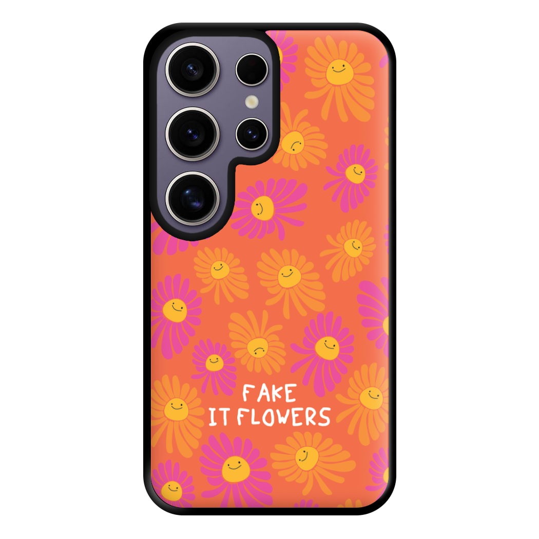 Fake It Flowers Phone Case for Galaxy S25 Ultra