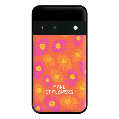 Fake It Flowers Phone Case for Google Pixel 6a